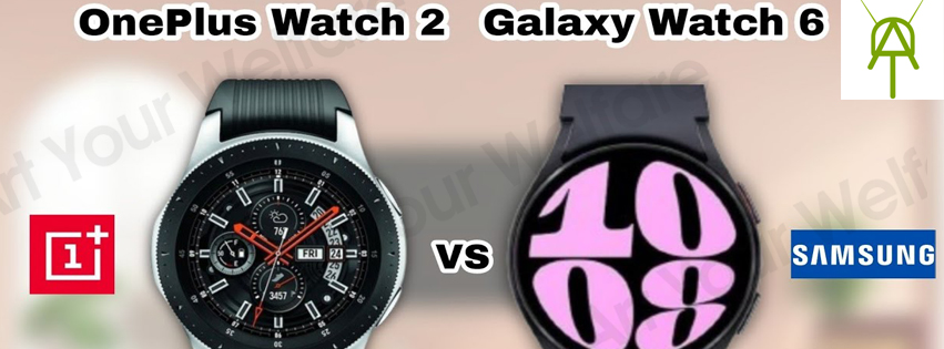 OnePlus Watch 2 vs Samsung Galaxy Watch FE: Comparison