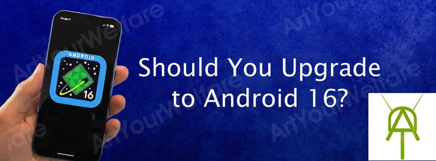 Android 16 vs Android 15